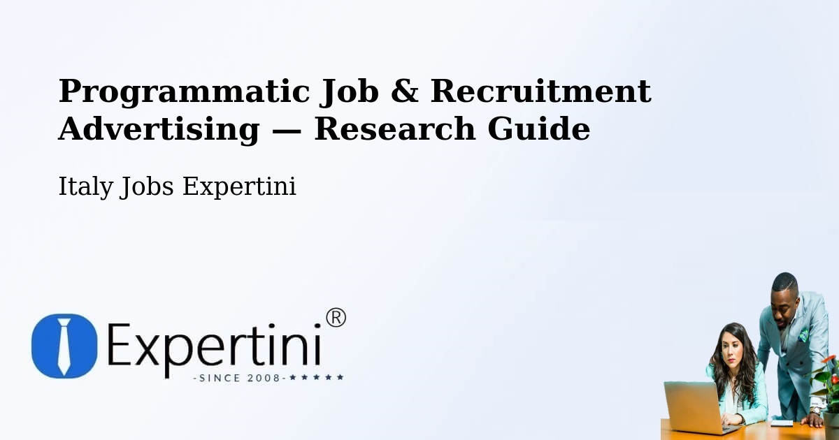 Programmatic Job & Recruitment Advertising — Research Guide – Cassaro